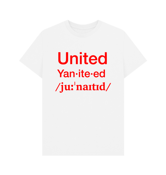 White Mens - How to Pronounce United T-Shirt